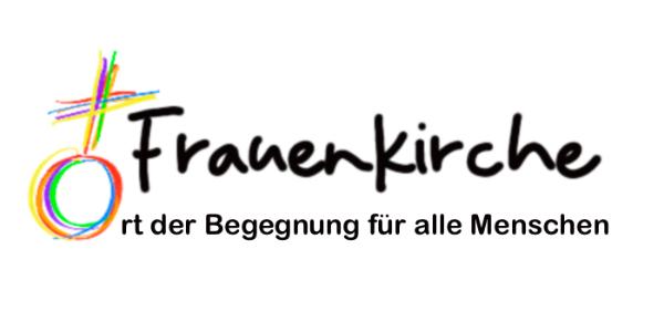 Man sieht ein Kreuz, angedeutet als Symbol der Frau. Daneben der Text: Frauenkirche. Ort der Begegnung für alle Menschen