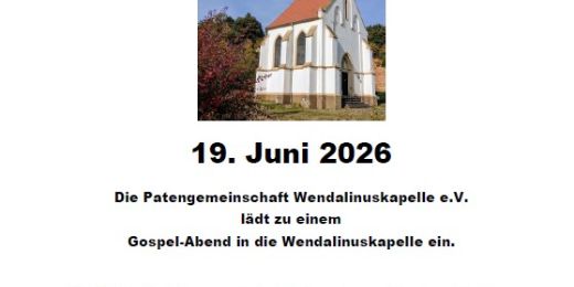 2026-05-05_ Gospel-Abend Wendalinuskapelle